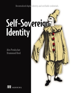 Couverture de l’ouvrage Self-Sovereign Identity: Decentralized digital identity and verifiable credentials