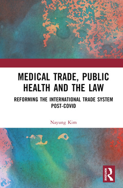 Couverture de l’ouvrage Medical Trade, Public Health, and the Law
