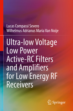 Cover of the book Ultra-low Voltage Low Power Active-RC Filters and Amplifiers for Low Energy RF Receivers