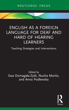 Couverture de l’ouvrage English as a Foreign Language for Deaf and Hard of Hearing Learners