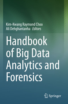 Couverture de l’ouvrage Handbook of Big Data Analytics and Forensics