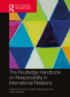 Couverture de l’ouvrage The Routledge Handbook on Responsibility in International Relations