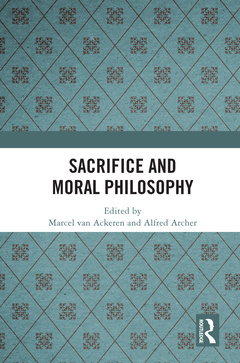 Couverture de l’ouvrage Sacrifice and Moral Philosophy