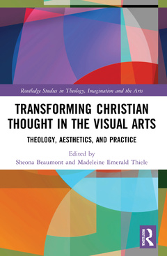 Couverture de l’ouvrage Transforming Christian Thought in the Visual Arts