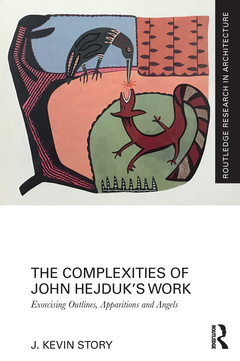 Cover of the book The Complexities of John Hejduk’s Work