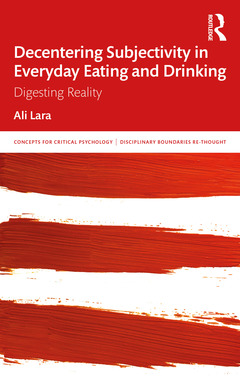 Cover of the book Decentering Subjectivity in Everyday Eating and Drinking