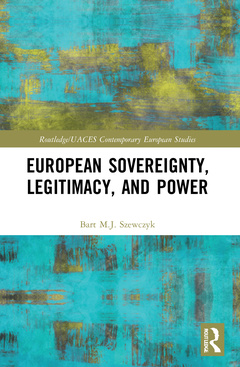 Couverture de l’ouvrage European Sovereignty, Legitimacy, and Power