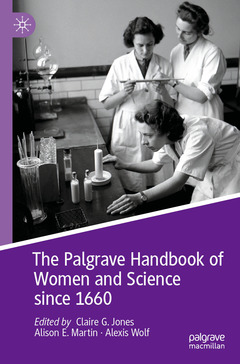 Cover of the book The Palgrave Handbook of Women and Science since 1660