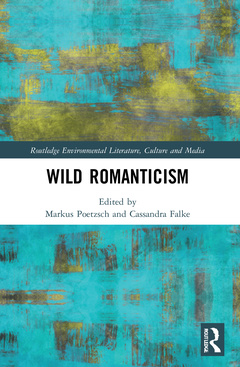 Couverture de l’ouvrage Wild Romanticism
