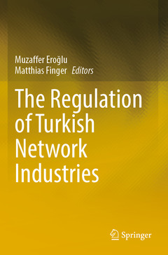 Couverture de l’ouvrage The Regulation of Turkish Network Industries