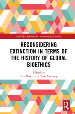 Couverture de l’ouvrage Reconsidering Extinction in Terms of the History of Global Bioethics