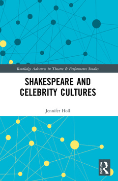 Couverture de l’ouvrage Shakespeare and Celebrity Cultures
