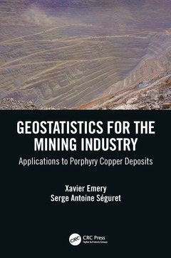 Couverture de l’ouvrage Geostatistics for the Mining Industry