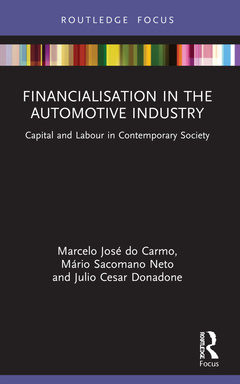 Couverture de l’ouvrage Financialisation in the Automotive Industry