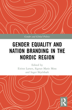 Couverture de l’ouvrage Gender Equality and Nation Branding in the Nordic Region
