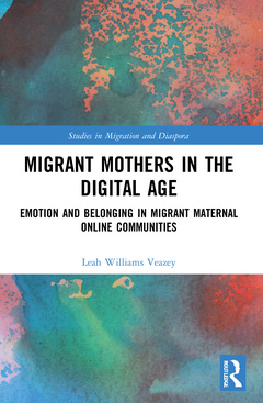 Couverture de l’ouvrage Migrant Mothers in the Digital Age