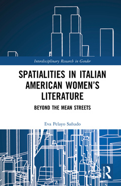 Couverture de l’ouvrage Spatialities in Italian American Women’s Literature