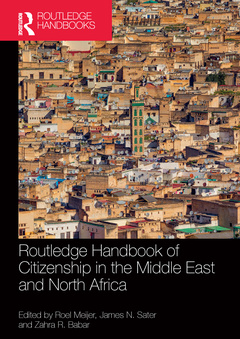 Couverture de l’ouvrage Routledge Handbook of Citizenship in the Middle East and North Africa