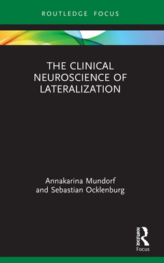 Couverture de l’ouvrage The Clinical Neuroscience of Lateralization