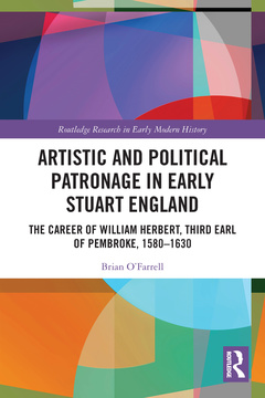 Couverture de l’ouvrage Artistic and Political Patronage in Early Stuart England