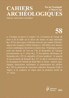 Couverture de l’ouvrage Cahiers archéologiques fin de l'Antiquité et du Moyen Âge N° 58