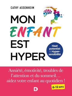 Cover of the book Mon enfant est hyper