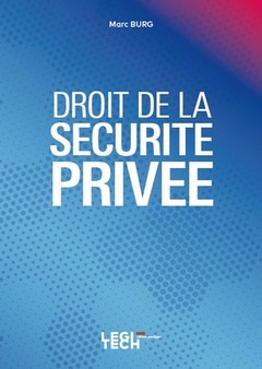 Couverture de l’ouvrage Droit de la sécurité privée