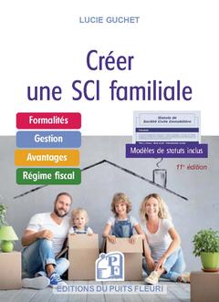 Cover of the book Créer une SCI Familiale