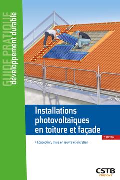 Couverture de l’ouvrage Installations photovoltaïques en toiture et façade