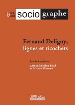 Couverture de l’ouvrage Revue Le Sociographe Hors-série n°13 Fernand Deligny, lignes et ricochets
