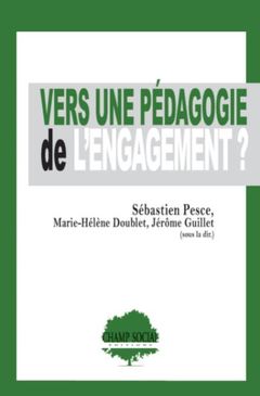 Cover of the book Vers une pédagogie de l’engagement ?