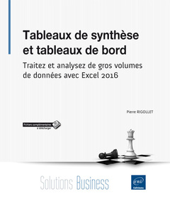 Cover of the book Tableaux de synthèse et tableaux de bord - Traitez et analysez de gros volumes de données avec Excel