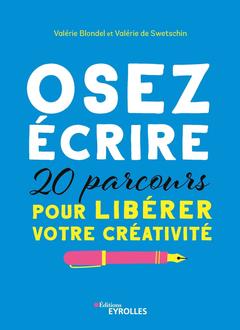 Cover of the book Osez écrire