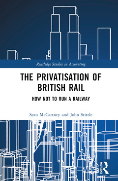 Couverture de l’ouvrage The Privatisation of British Rail