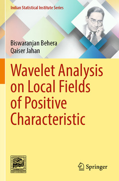Couverture de l’ouvrage Wavelet Analysis on Local Fields of Positive Characteristic