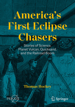 Couverture de l’ouvrage America’s First Eclipse Chasers