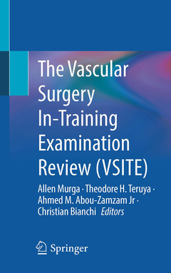 Couverture de l’ouvrage The Vascular Surgery In-Training Examination Review (VSITE)