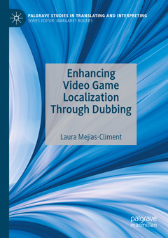 Couverture de l’ouvrage Enhancing Video Game Localization Through Dubbing