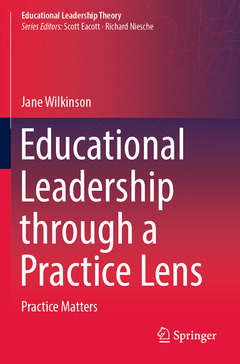 Cover of the book Educational Leadership through a Practice Lens