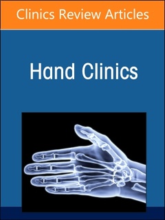 Couverture de l’ouvrage Current Concepts in Flexor Tendon Repair and Rehabilitation, An Issue of Hand Clinics