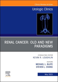 Couverture de l’ouvrage Renal Cancer: Old and New Paradigms , An Issue of Urologic Clinics