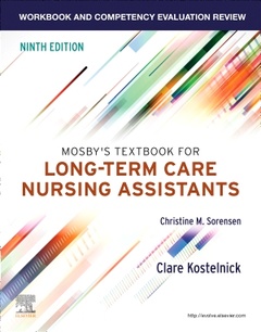 Couverture de l’ouvrage Workbook and Competency Evaluation Review for Mosby's Textbook for Long-Term Care Nursing Assistants
