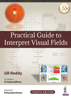 Couverture de l’ouvrage Practical Guide to Interpret Visual Fields