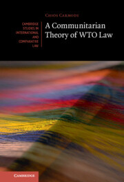 Couverture de l’ouvrage A Communitarian Theory of WTO Law