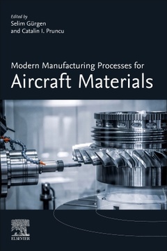 Couverture de l’ouvrage Modern Manufacturing Processes for Aircraft Materials