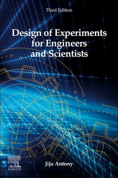 Couverture de l’ouvrage Design of Experiments for Engineers and Scientists
