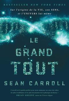 Cover of the book Le Grand Tout