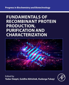 Couverture de l’ouvrage Fundamentals of Recombinant Protein Production, Purification and Characterization
