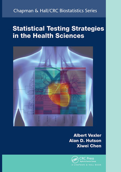 Couverture de l’ouvrage Statistical Testing Strategies in the Health Sciences