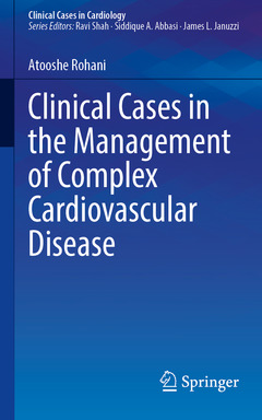 Couverture de l’ouvrage Clinical Cases in the Management of Complex Cardiovascular Disease